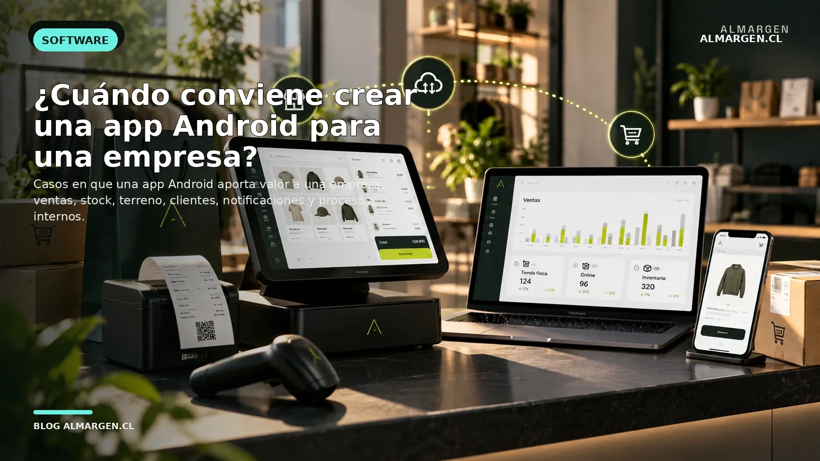 ¿Cuándo conviene crear una app Android para una empresa?
